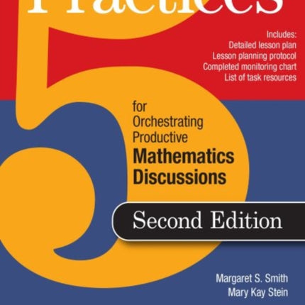 Five Practices for Orchestrating Productive Mathematical Discussion