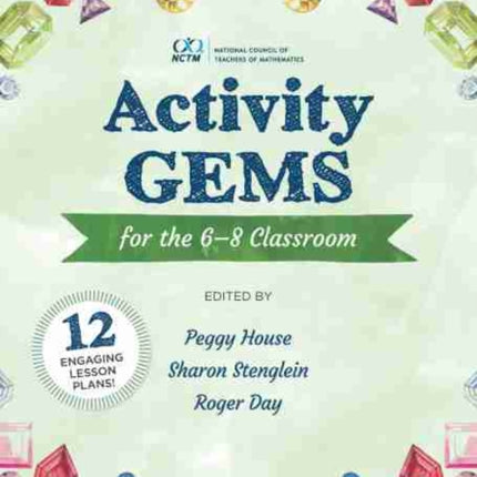 Activity Gems for the 6–8 Classroom