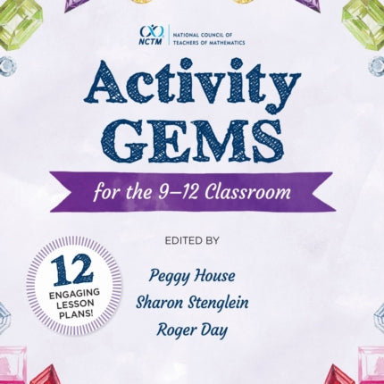 Activity Gems for the 9–12 Classroom