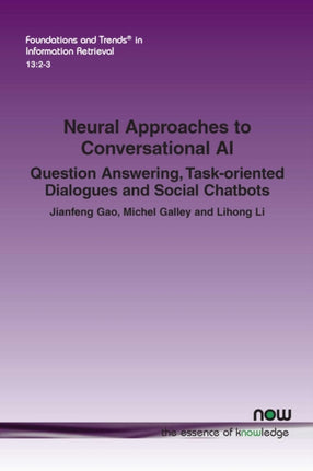 Neural Approaches to Conversational AI: Question