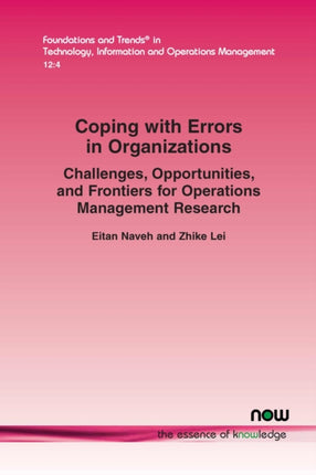 Coping with Errors in Organizations: Challenges,