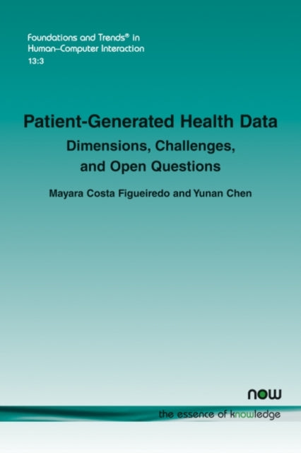 Patient-Generated Health Data: Dimensions, Challenges, and Open Questions