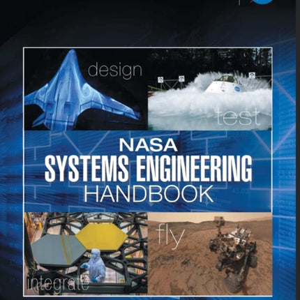 NASA Systems Engineering Handbook: NASA/SP-2016-6105 Rev2 - Full Color Version