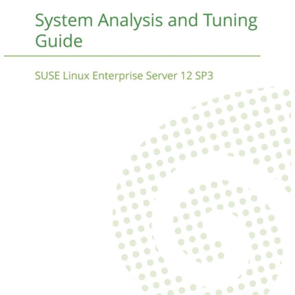SUSE Linux Enterprise Server 12 - System Analysis