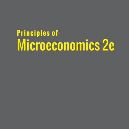 Principles of Microeconomics 2e