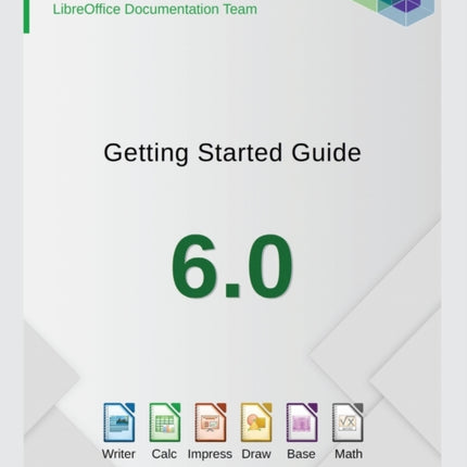 Getting Started with LibreOffice 6.0