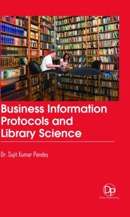 Business Information Protocols and Library