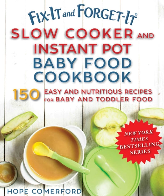 Fix-It and Forget-It Best Slow Cooker Chicken Recipes: Quick and Easy Dinners, Casseroles, Soups, Stews, and More!