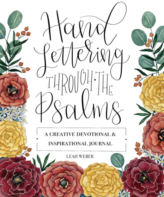 Hand Lettering Through the Psalms: A Creative