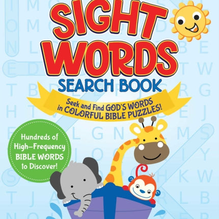 The Bible Sight Words Search Book: Seek and Find God's Word in Colorful Word Searches!