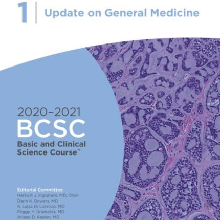 2020-2021 Basic and Clinical Science Course™ (BCSC), Section 01: Update on General Medicine