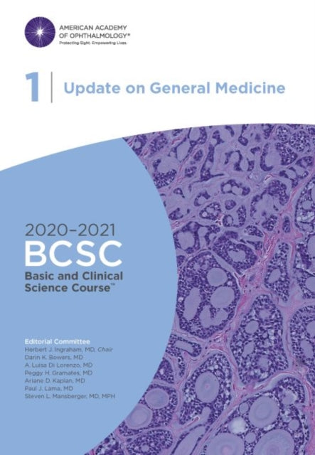 2020-2021 Basic and Clinical Science Course™ (BCSC), Section 01: Update on General Medicine