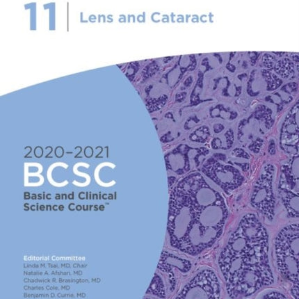 2020-2021 Basic and Clinical Science Course™ (BCSC), Section 11: Lens and Cataract