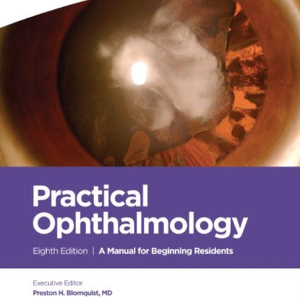 Practical Ophthalmology: A Manual for Beginning