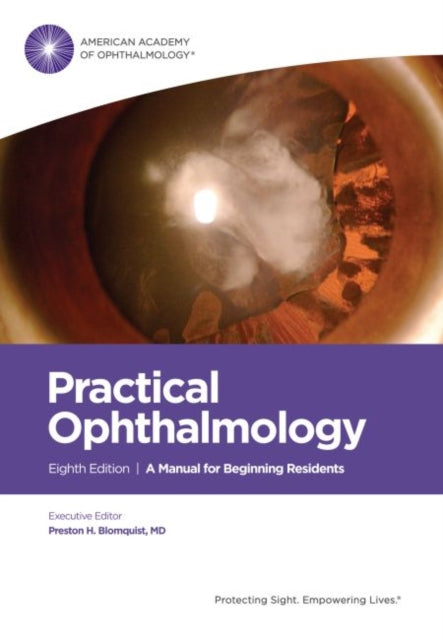 Practical Ophthalmology: A Manual for Beginning