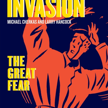 The Silent Invasion Vol. 2: The Great Fear