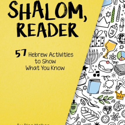 Shalom, Reader: 57 Hebrew Activities to Show What You Know