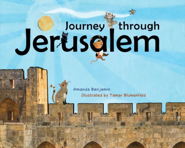 Journey Through Jerusalem