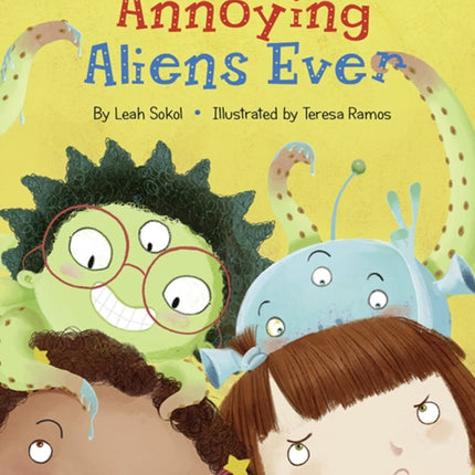 The Most Annoying Aliens Ever