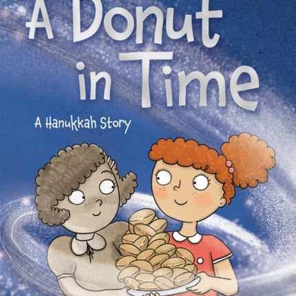 A Donut in Time: A Hanukkah Story