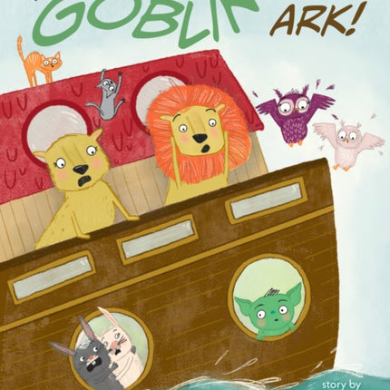 There's a Goblin on the Ark