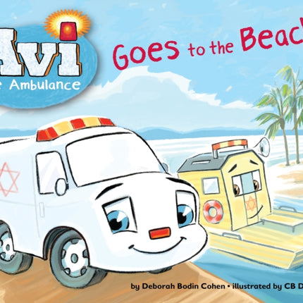 Avi the Ambulance Goes to the Beach