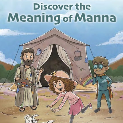 Max and Emma and the Meaning of Manna