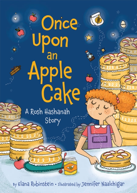 Once Upon an Apple Cake A Rosh Hashanah Story