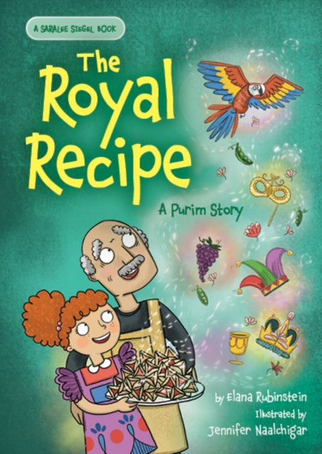 The Royal Recipe A Purim Story