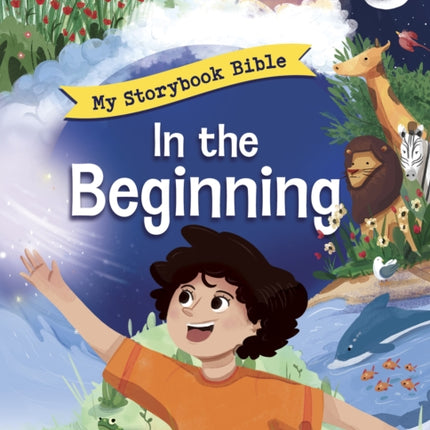 In the Beginning The Storybook Bible