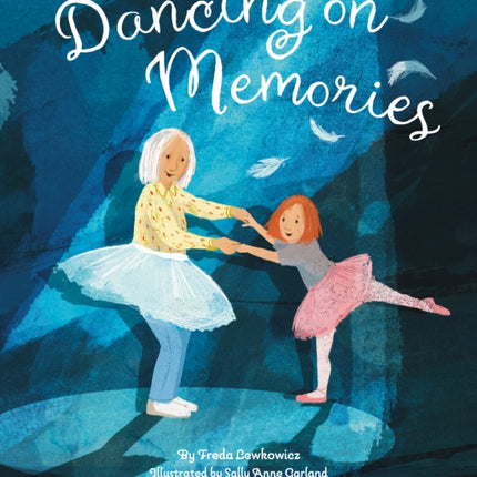 Dancing on Memories