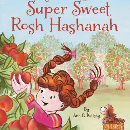 Kayla and Kugels Super Sweet Rosh Hashanah