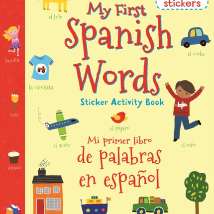 My First Spanish Words Sticker Activity Book/Mi