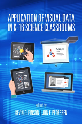 Application of Visual Data in K-16 Science