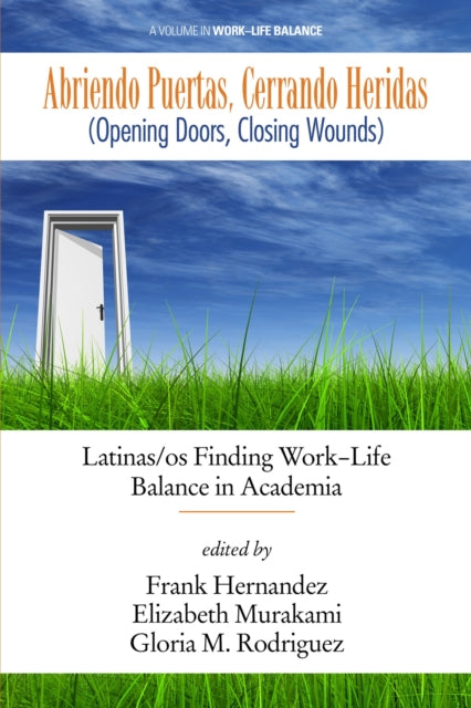 Abriendo Puertas, Cerrando Heridas ( Opening