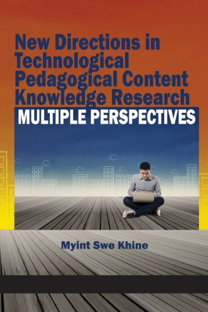 New Directions in Technological and Pedagogical