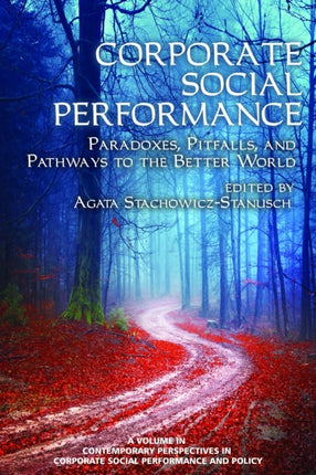 Corporate Social Performance: Paradoxes- Pitfalls