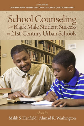 School Counseling for Black Male Student Success