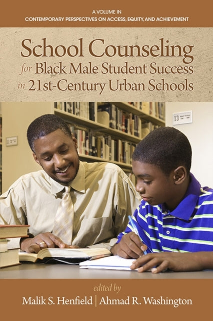 School Counseling for Black Male Student Success