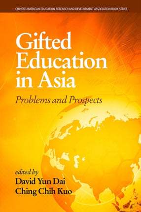 Gifted Education in Asia: Problems and Prospects