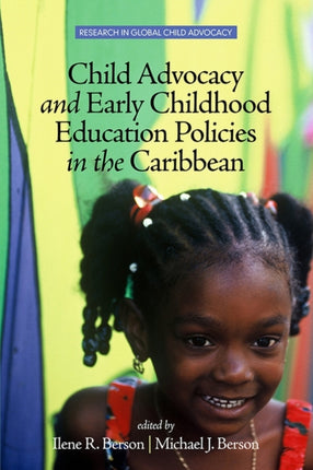 Child Advocacy and Early Childhood Education