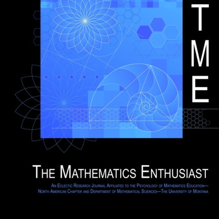 The Mathematics Enthusiast Journal, Volume 12,