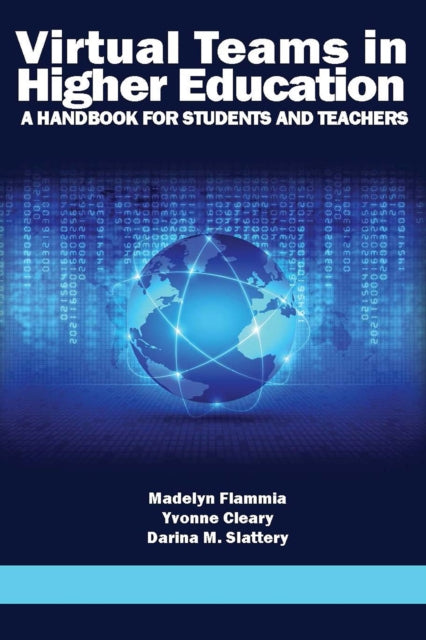 Virtual Teams in Higher Education: A Handbook for