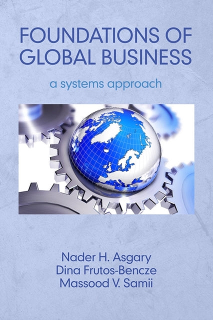 Foundations of Global Business: A Systems
