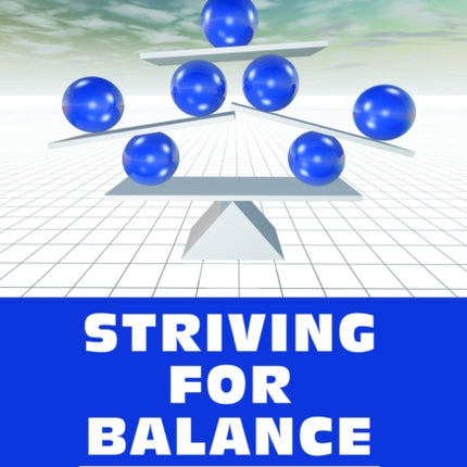 Striving for Balance