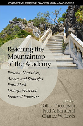 Reaching the Mountaintop of the Academy: Personal