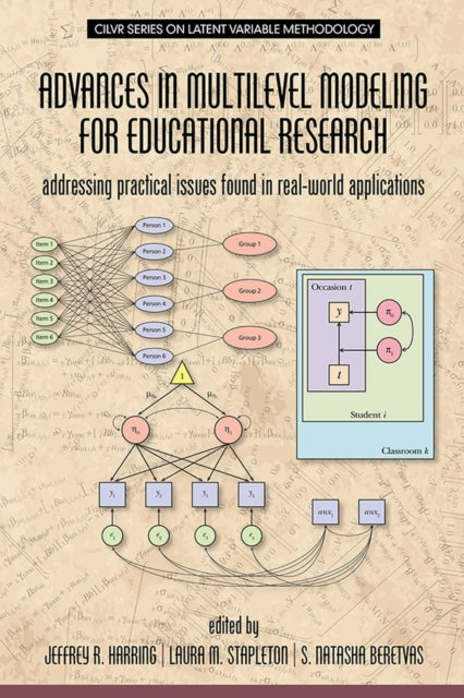 Advances in Multilevel Modeling for Educational