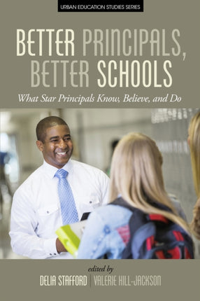 Better Principals, Better Schools: What Star