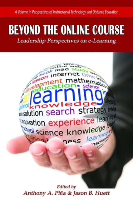 Beyond the Online Course: Leadership Perspectives