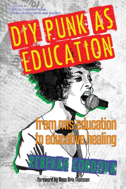 DIY Punk as Education: From Mis-education to